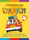 Spanish: Games,Songs and Puzzles for Learning Simple,Everyday Spanish - Jane Martin, Stuart Trotter