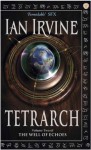 Tetrarch: The Well of Echoes: Volume Two - Ian Irvine