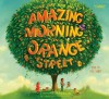 One Day and One Amazing Morning on Orange Street (Audio) - Joanne Rocklin, Lisa Baney