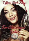 For Christmas' Sake: Nice Edition - Tyffani Clark Kemp