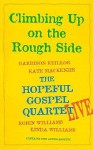 Climbing Up on the Rough Side - Garrison Keillor, Kate MacKenzie