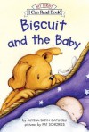 Biscuit and the Baby - Alyssa Satin Capucilli, Pat Schories