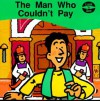 Man Who Couldn't Pay - Derek Matthews