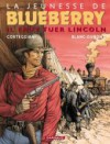 La Jeunesse De Blueberry, Tome 13: Il Faut Tuer Lincoln - François Corteggiani, Michel Blanc-Dumont