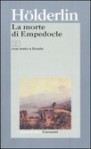 La morte di Empedocle - Friedrich Hölderlin, Ervino Pocar