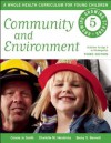 Community and Environment - Connie Jo Smith, Charlotte M Hendricks, Becky S Bennett