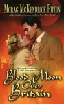 Blood Moon Over Britain - Morag McKendrick Pippin