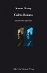 Cadena Humana - Seamus Heaney