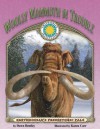 Woolly Mammoth in Trouble - Dawn Bentley, Karen Carr