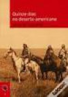 Quinze dias no deserto americano - Alexis de Tocqueville, Bénédicte Houart