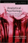 Analytical Psychology: Contemporary Perspectives in Jungian Analysis - Joseph Cambray, Linda Carter