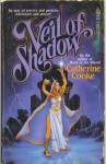 Veil of Shadow - Catherine Cooke