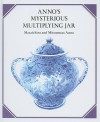 Anno's Mysterious Multiplying Jar - Masaichiro Anno, Mitsumasa Anno