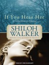 If You Hear Her - Cris Dukehart, Shiloh Walker