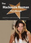 The MacKenzie Rosman Handbook - Everything You Need to Know about MacKenzie Rosman - Emily Smith