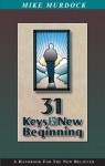 31 Keys to a New Beginning - Mike Murdock