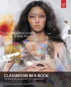 Adobe Creative Suite 6 Design & Web Premium Classroom in a Book (Classroom in a Book (Adobe)) - Adobe Creative Team