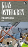 Österlentrilogin - Klas Östergren