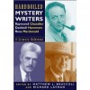 Hardboiled Mystery Writers: Raymond Chandler, Dashiell Hammett, Ross Macdonald: A Literary Reference - Matthew J. Bruccoli, Richard Layman