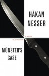 Munster's Case: An Inspector Van Veeteren Mystery - Håkan Nesser, Laurie Thompson