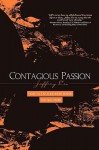 Contagious Passion: How to Tap Your Inner Power and Sell More - Jeffrey R. Cox