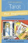 Tarot for Beginners - Barbara Moore