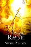 Always Rayne (The ALWAYS SOMETIMES NEVER Rock Star Romance Series) - Sierra Avalon