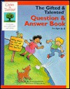 Gifted and Talented Question and Answer Book for Ages 6-8 (Gifted & Talented) - Susan Amerikaner, Larry Nolte