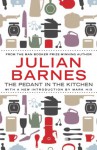 The Pedant in the Kitchen - Julian Barnes