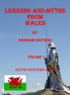 Legends and Myths From Wales - South-western Wales - Graham Watkins