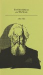 Robertson Davies and His Works (Ecw Canadian Author Series) - John Mills