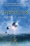 The Inferior - Peadar Ó Guilín