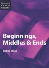 Elements of Fiction Writing - Beginnings, Middles & Ends - Nancy Kress