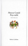 Pays Mele: Nouvelles - Maryse Condé