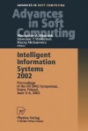 Intelligent Information Systems 2002: Proceedings of the IIS 2002 Symposium, Sopot, Poland, June 3 6, 2002 - Springer-Verlag, Maciej Michalewicz, Slawomir Wierzchon