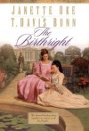 The Birthright (Song of Acadia #3) - Janette Oke