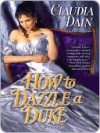 How to Dazzle a Duke - Claudia Dain