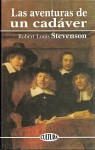 Las aventuras de un cadáver - Robert Louis Stevenson