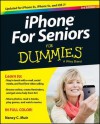 iPhone for Seniors for Dummies - Nancy C. Muir