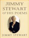 Jimmy Stewart and His Poems - Jimmy Stewart, Cheryl Gross, Peter A. Davis