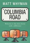 Columbia Road - Matt Whyman