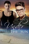 Under The Sun (Stories From Sapphire Cay) - Meredith Russell, RJ Scott