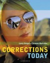 Corrections Today - Larry J. Siegel, Clemens Bartollas