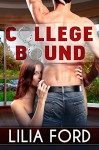 College Bound - Lilia Ford