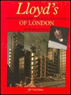 Lloyd's Of London: An Illustrated History - Raymond Flower, Michael Wynn Jones