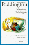 Mehr von Paddington - Michael Bond, Peggy Fortnum