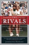 Rivals - Johnette Howard