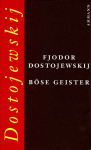 Böse Geister - Fyodor Dostoyevsky, Swetlana Geier