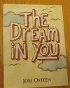 THE DREAM IN YOU (3 CDS;) - Joel Osteen