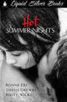 Hot Summer Nights - Bonnie Dee, Rusty Wicks, Jayelle Drewry